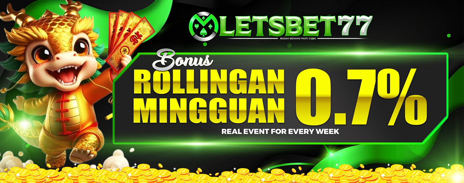 Bonus Rollingan Mingguan 10% - LETSEBET77