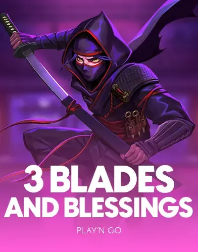 3 Blades & Blessings - LETSEBET77