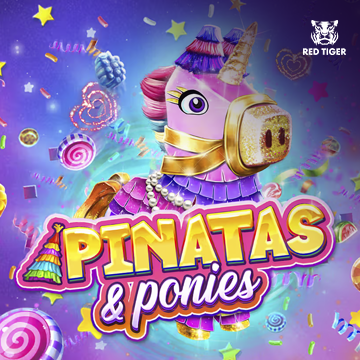 Pinatas and Ponies - LETSEBET77