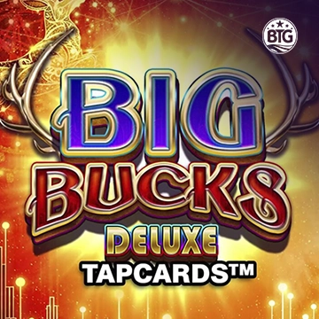 Big Bucks Deluxe Tapcards - LETSEBET77