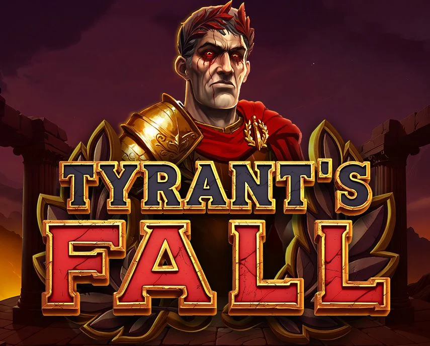 Tyrants Fall - LETSEBET77