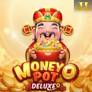 Jili : Money Pot DELUXE - LETSEBET77