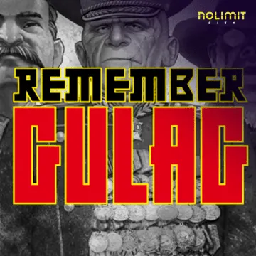 NolimitCity : Remember Gulag - LETSEBET77