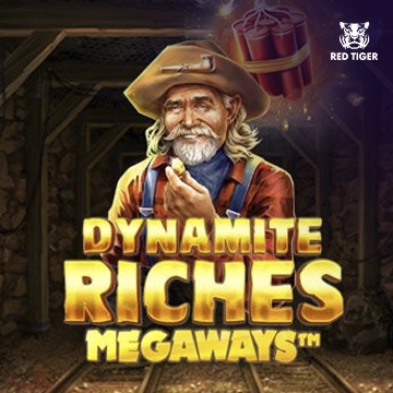 Dynamite Riches Megaways - LETSEBET77